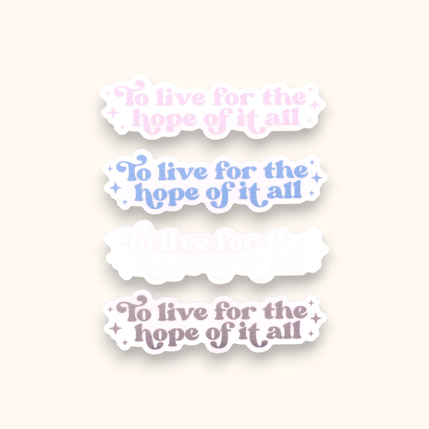 For The Hope Of It All SMALL Mirror Cling | Meet Me Behind The Mall  SMALL Decal | August SMALL Window Cling